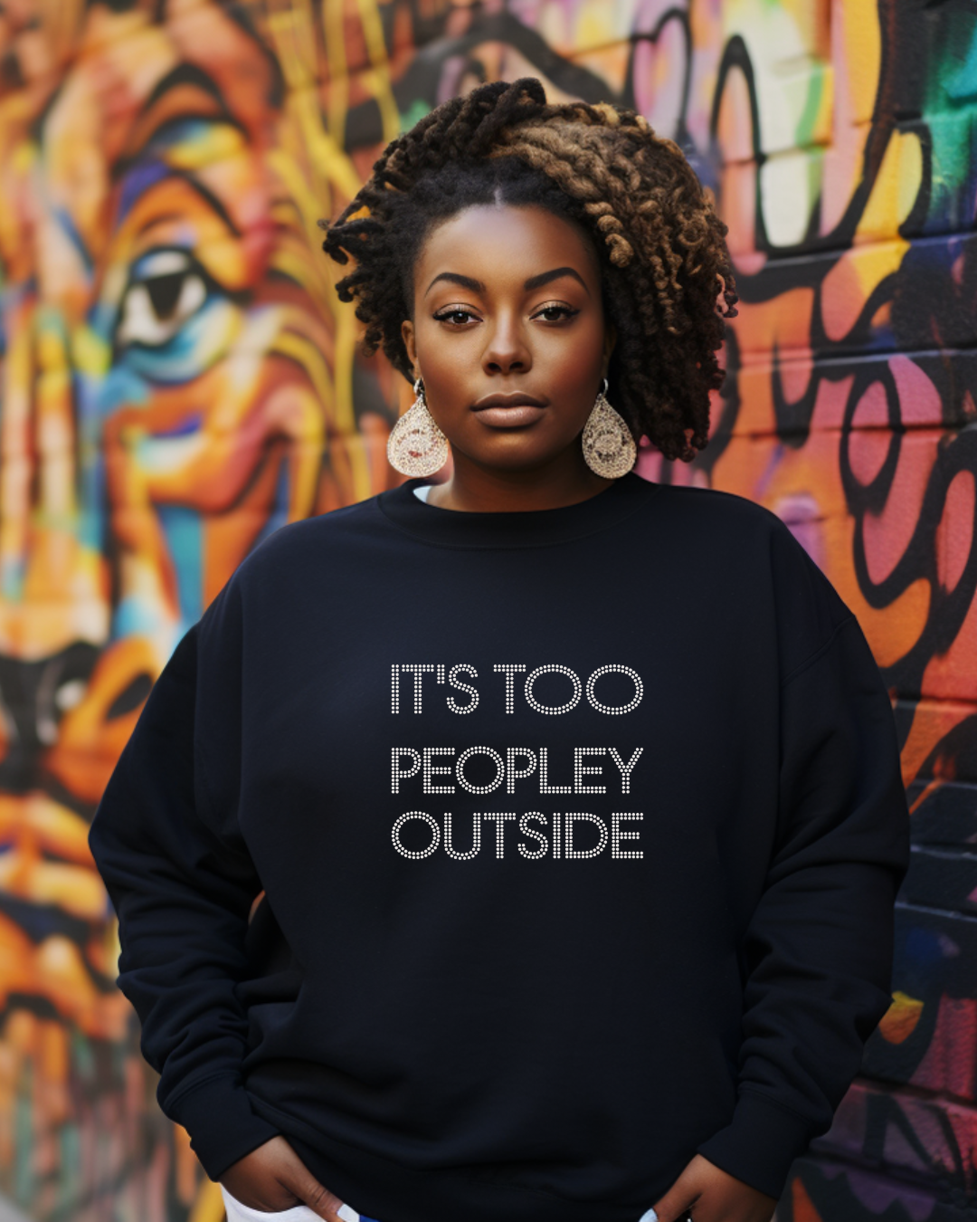 It's Too Peopley Outside Rhinestone Sweatshirt