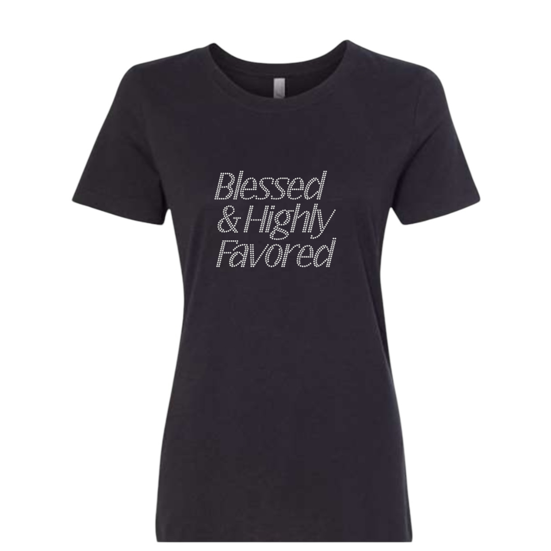 Blessed and Highly Favored Rhinestone T-Shirt