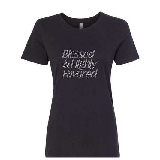 Blessed and Highly Favored Rhinestone T-Shirt