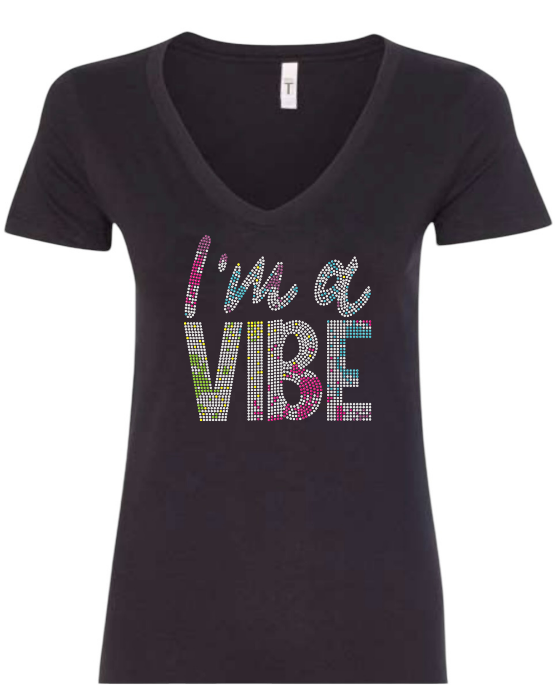 I'm a Vibe Rhinestone T-Shirt