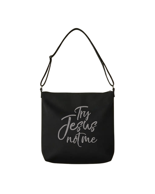 Try Jesus Not Me Rhinestone Tote Bag