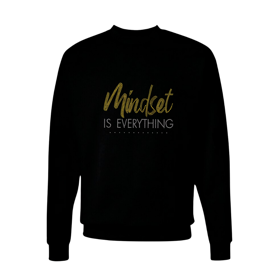 Mindset is Everything Rhinestone Unisex Sweatshirt
