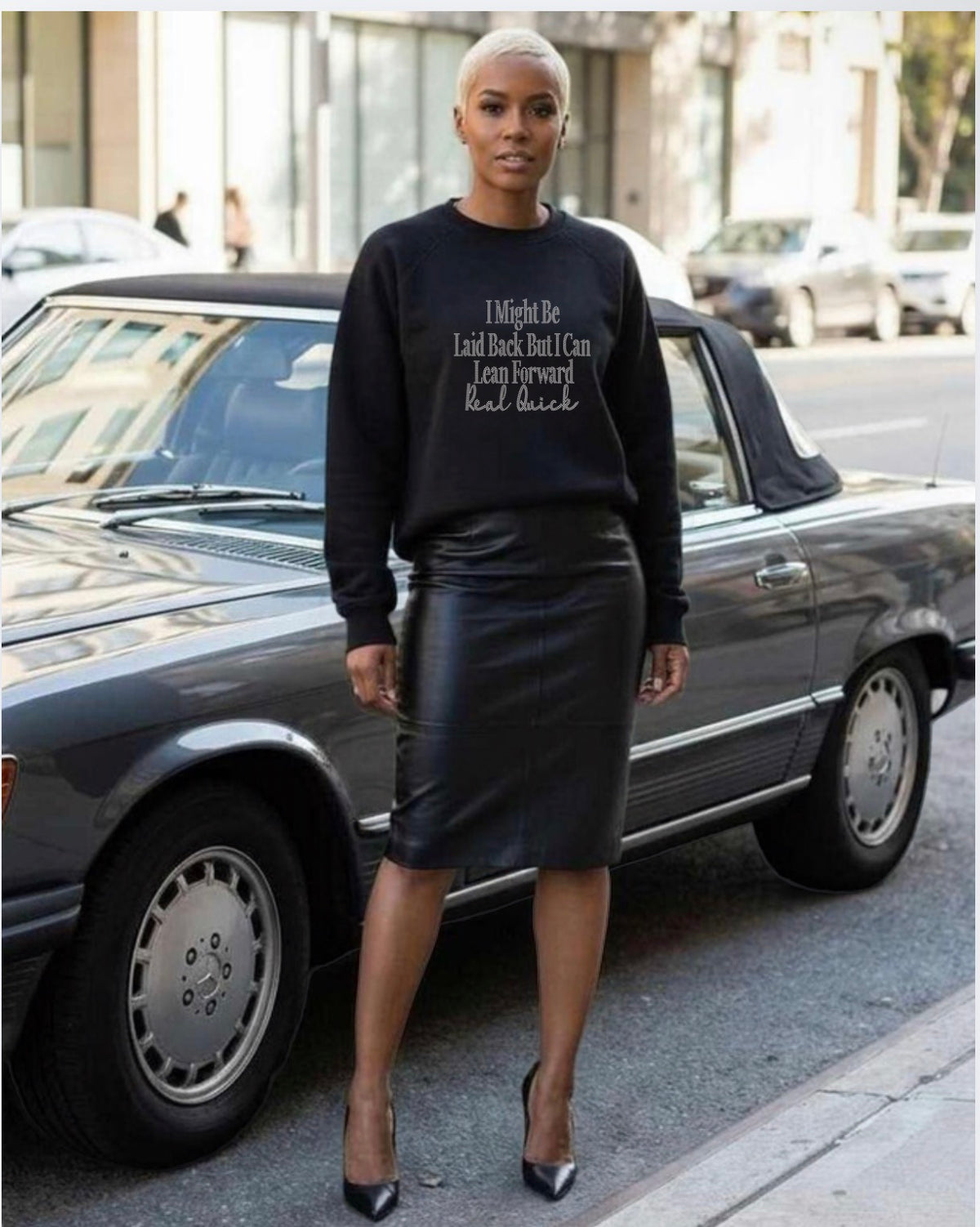 I Might Be Laid Back But I Can Lean Forward  Real Quick Rhinestone Sweatshirt